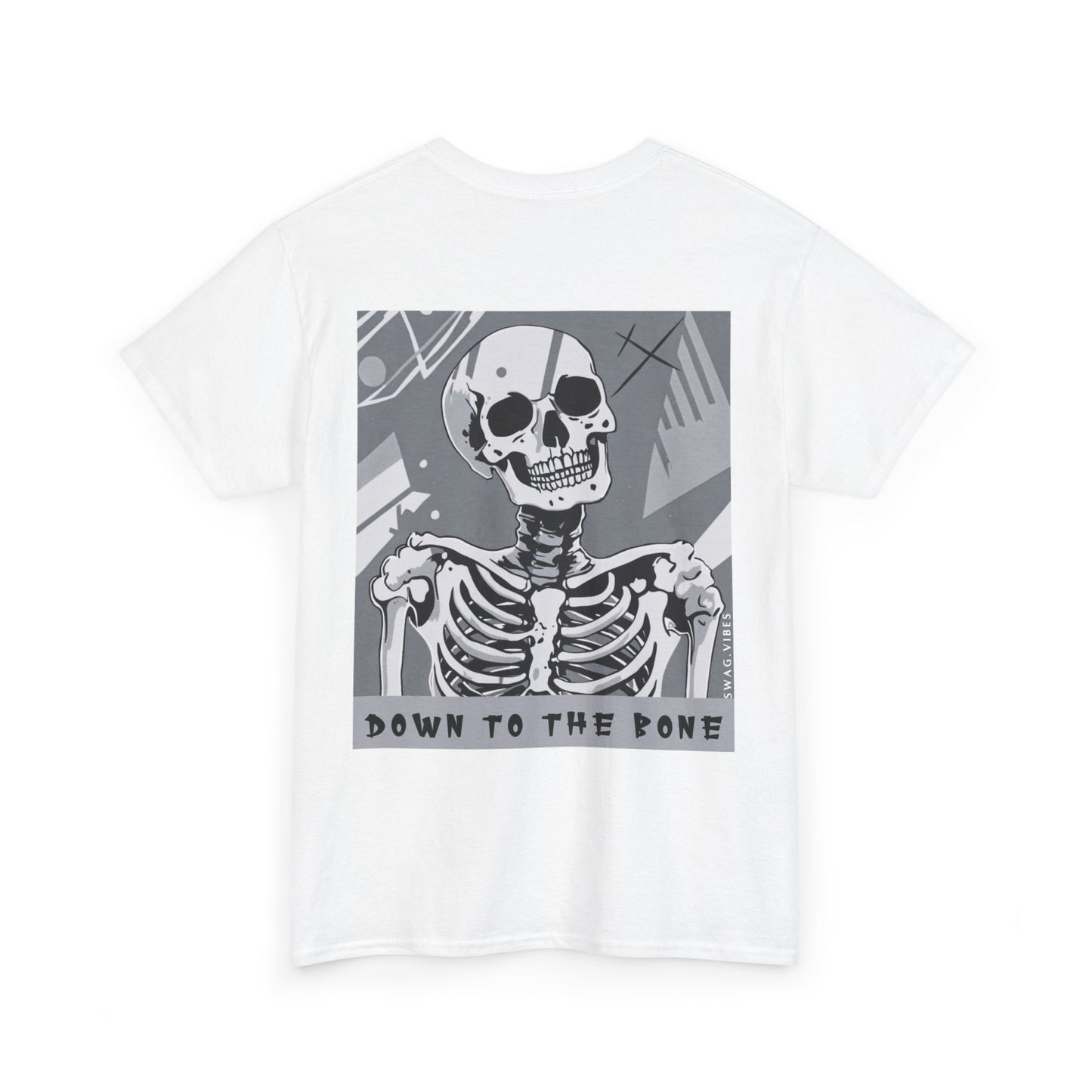 Down to the Bone - Mono: Swag Vibes Unique Graphic Tee